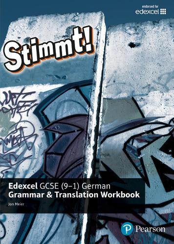 Stimmt! Edexcel GCSE German Grammar and Translation Workbook - Stimmt! Edexcel GCSE German (Paperback)