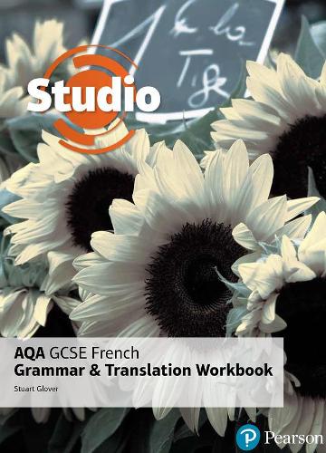 Studio AQA GCSE French Grammar and Translation Workbook - Studio AQA GCSE French (Paperback)