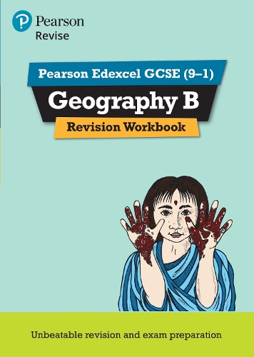 Pearson REVISE Edexcel GCSE Geography B Revision Workbook - For 2025 ...