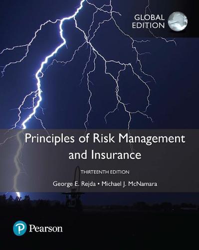 Principles Of Risk Management And Insurance, Global Edition By George E ...