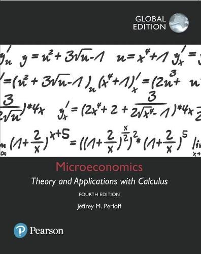 Microeconomics: Theory and Applications with Calculus, Global Edition (Paperback)