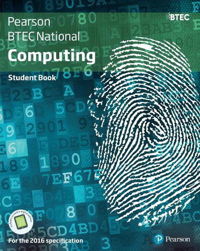 BTEC National Computing Student Book - BTEC Nationals Computing 2016