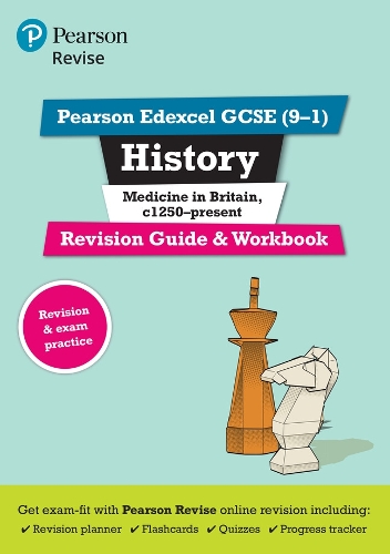 Revise Edexcel GCSE (9-1) History Medicine in Britain Revision Guide and Workbook: (with free online edition) - Revise Edexcel GCSE History 16