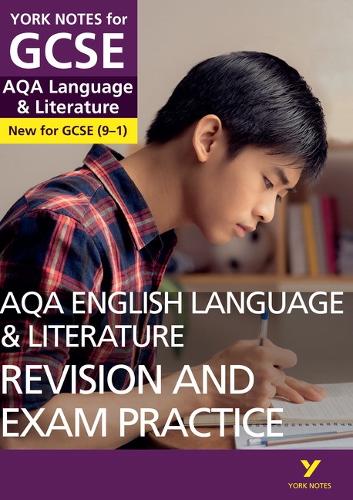 York Notes for GCSE (9-1): AQA English Language & Literature REVISION AND EXAM PRACTICE GUIDE - Everything you need to catch up, study and prepare for 2021 assessments and 2022 exams - York Notes (Paperback)