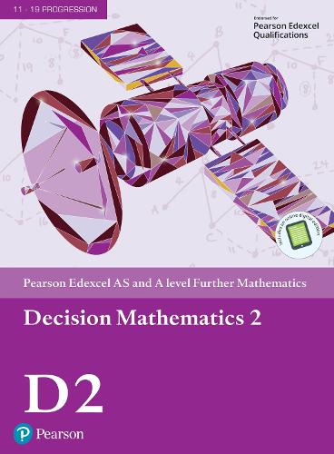 Edexcel AS and A level Further Mathematics Decision Mathematics 2 Textbook + e-book - A level Maths and Further Maths 2017