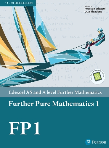 Edexcel AS and A level Further Mathematics Further Pure Mathematics 1 Textbook + e-book - A level Maths and Further Maths 2017
