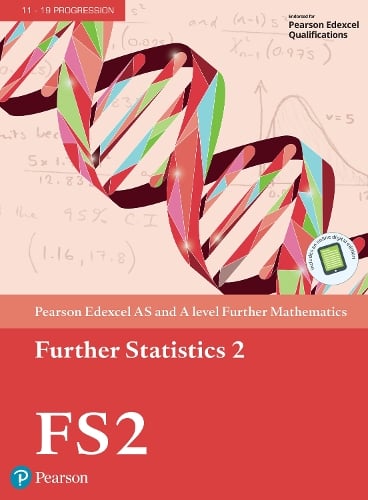 Edexcel AS and A level Further Mathematics Further Statistics 2 Textbook + e-book - A level Maths and Further Maths 2017