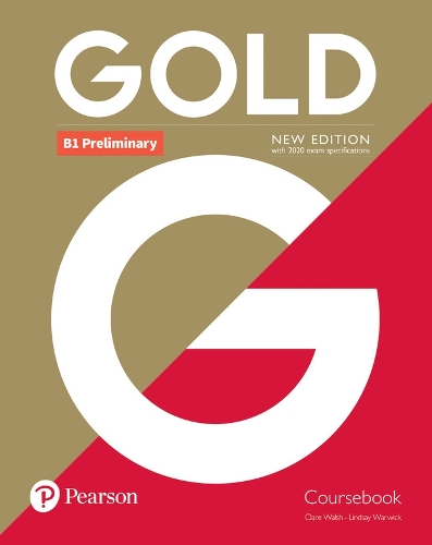 Gold B1 Preliminary New Edition Coursebook - Gold (Paperback)