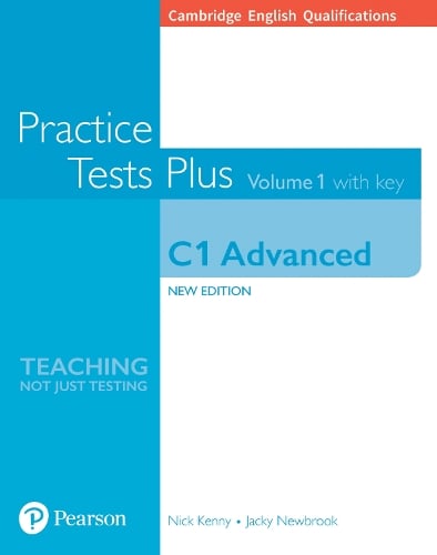 Cambridge English Qualifications: C1 Advanced Volume 1 Practice Tests Plus with key - Practice Tests Plus (Paperback)