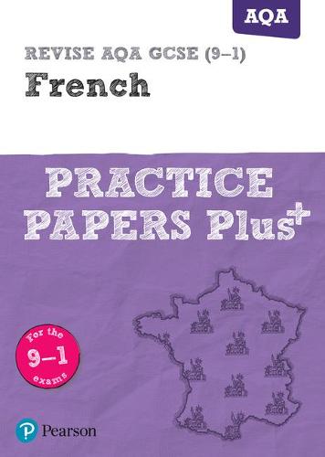 Pearson Revise Aqa Gcse 9 1 French Practice Papers Plus Waterstones