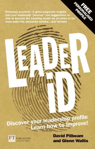 Leader iD: Here's your personalised plan to discover your leadership profile - and how to improve (Paperback)