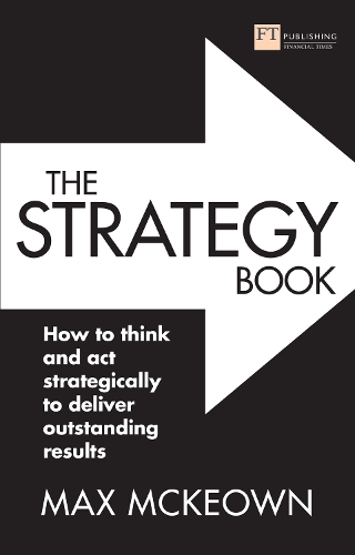 Pearson Education Limited The Strategy Book (Old Edition - New Edition Available)