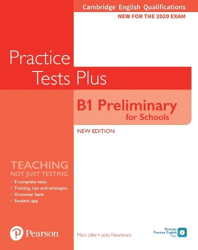 Cambridge English Qualifications: B1 Preliminary for Schools Practice Tests Plus Student's Book without key - Practice Tests Plus (Paperback)