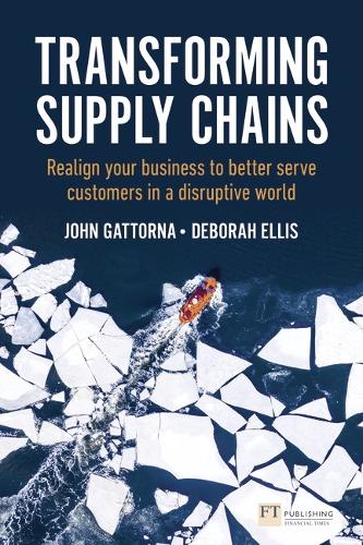 John Gattorna Transforming Supply Chains