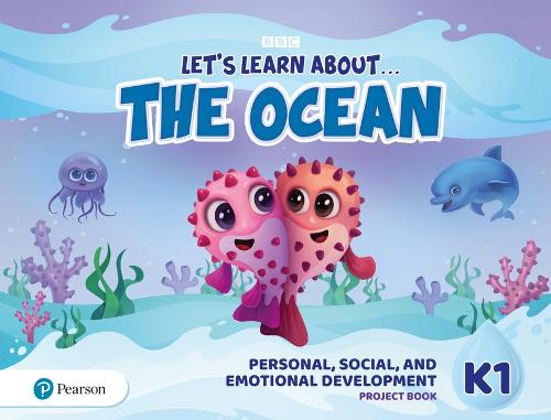 Let's Learn About the Ocean K1 Personal, Social & Emotional Development Project Book - Let's Learn About The Earth (Paperback)