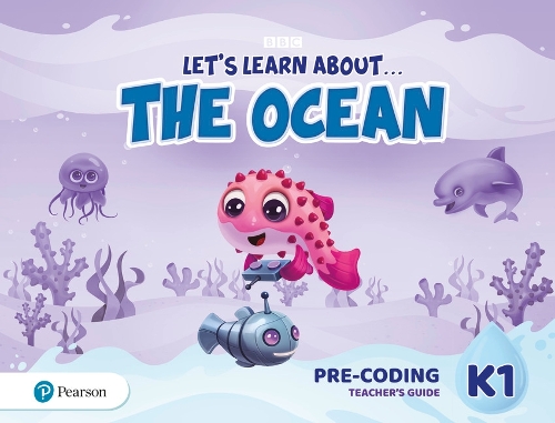Let's Learn About the Ocean K1 Pre-coding Teacher's Guide - Leta s Learn About The Earth (Paperback)