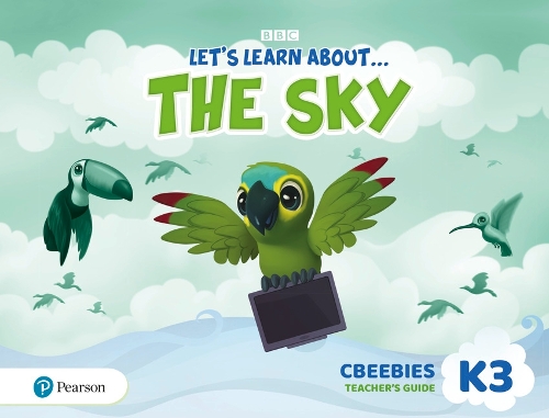 Let's Learn About the Sky K3 CBeebies Teacher's Guide - Let's Learn About The Earth (Paperback)