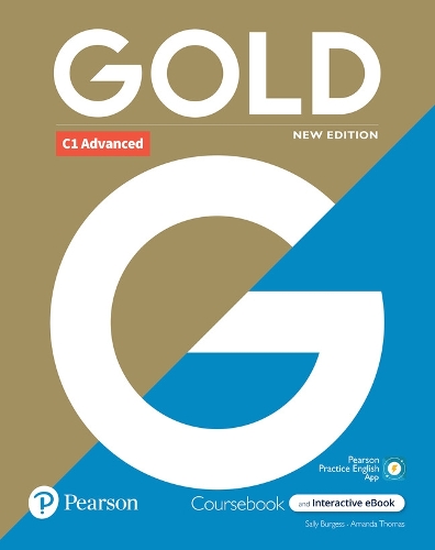 Pearson Education Limited Gold 6e C1 Advanced Student's Book With Interactive EBook, Digital Resources And App
