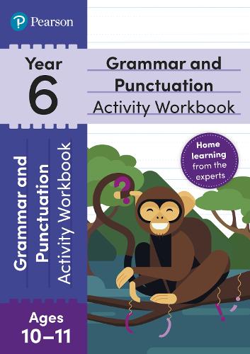 Pearson Learn at Home Grammar & Punctuation Activity Workbook Year 6 by ...