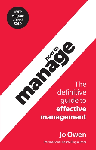 Jo Owen How to Manage
