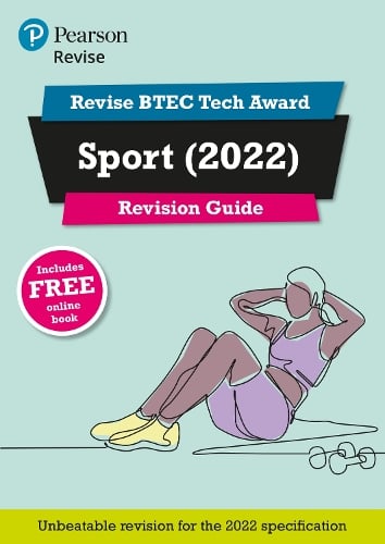 Pearson REVISE BTEC Tech Award Sport 2022 Revision Guide Inc Online ...