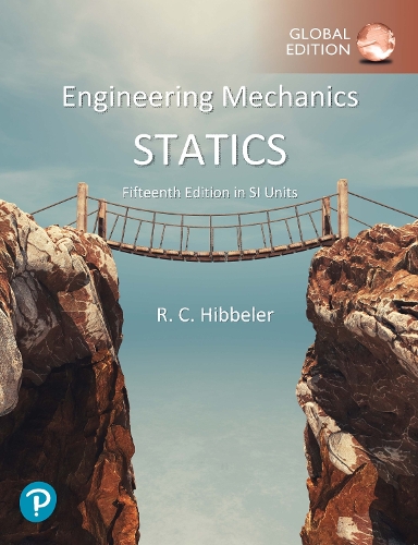 Pearson Education Limited Engineering Mechanics, Statics, Si Units
