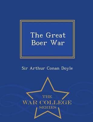 The Great Boer War - War College Series (Paperback)