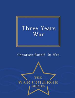 Three Years' War - War College Series (Paperback)