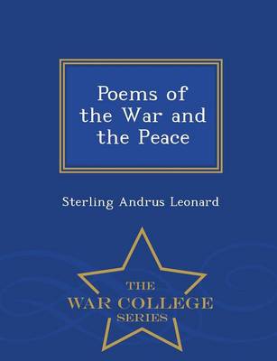 Poems of the War and the Peace - War College Series (Paperback)