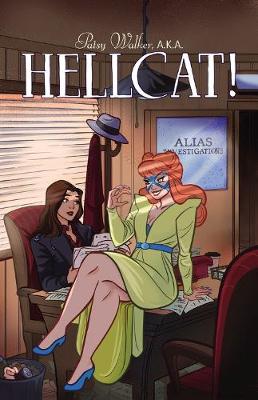 Patsy Walker, A.k.a. Hellcat! Vol. 2: Don't Stop Me-ow (Paperback)