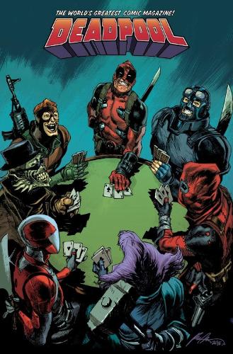 Deadpool: World's Greatest Vol. 5: Civil War Ii (Paperback)