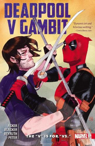 Deadpool Vs. Gambit: The 'v' Is For 'vs.' (Paperback)