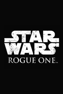 Star Wars: Rogue One (Paperback)