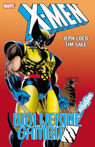X-men: Wolverine/gambit (new Printing) (Paperback)