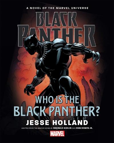Black Panther: Who Is The Black Panther (Hardback)
