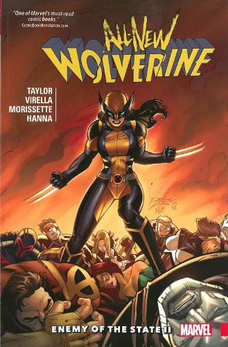 All-New Wolverine Vol. 3: Enemy of the State II (Paperback)