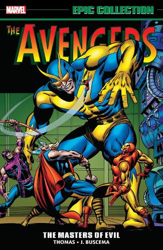 Avengers Epic Collection: Masters Of Evil (Paperback)