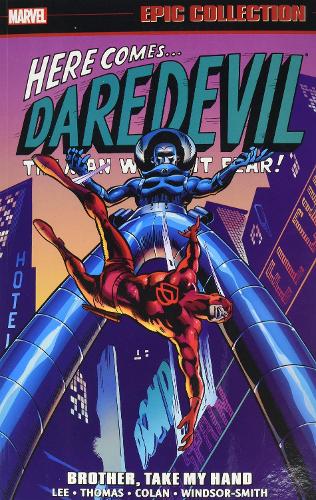 Daredevil Epic Collection: Brother, Take My Hand (Paperback)