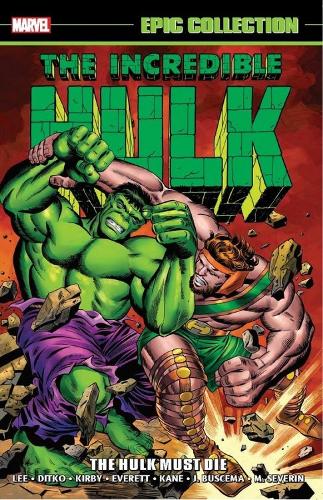 Incredible Hulk Epic Collection: The Hulk Must Die (Paperback)