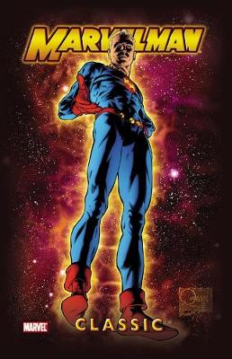 Marvelman Classic Vol. 1 (Paperback)