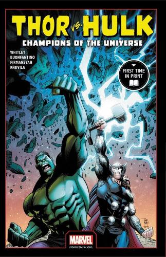 Thor Vs. Hulk: Champions Of The Universe (Paperback)