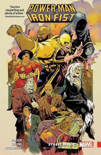 Power Man And Iron Fist Vol. 3: Street Magic (Paperback)