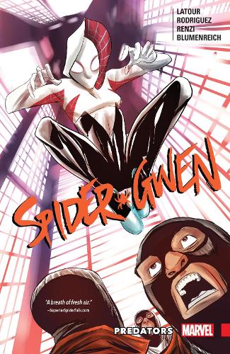 Spider-gwen Vol. 4: Predators (Paperback)