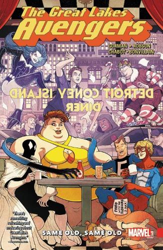Great Lakes Avengers: Same Old, Same Old (Paperback)