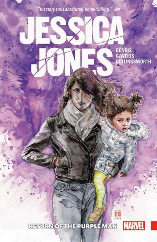 Jessica Jones Vol. 3: Return Of The Purple Man (Paperback)