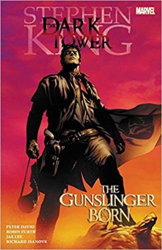 Dark Tower: The Gunslinger Born (Paperback)