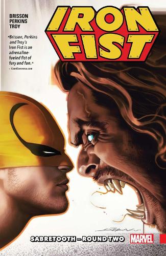 Iron Fist Vol. 2: Sabretooth - Round Two (Paperback)