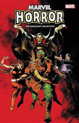 Marvel Horror: The Magazine Collection (Paperback)