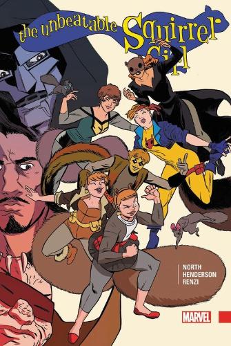 The Unbeatable Squirrel Girl Vol. 3 (Hardback)
