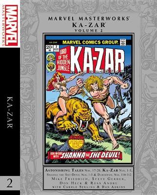 Marvel Masterworks: Ka-zar Vol. 2 (Hardback)